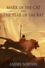 Mark of the Cat and Year of the Rat - Book