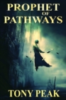 Prophet of Pathways - Book