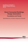 Smart Connected Buildings Design Automation : Foundations and Trends - Book