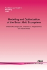 Modeling and Optimization of the Smart Grid Ecosystem - Book
