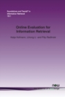 Online Evaluation for Information Retrieval - Book