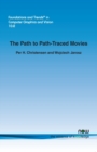 The Path to Path-Traced Movies - Book