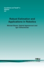 Robust Estimation and Applications in Robotics - Book