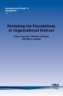 Revisiting the Foundations of Organizational Distrust - Book
