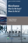 Microfinance : What Do We Know? Where Do We Go? - Book