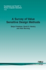 A Survey of Value Sensitive Design Methods - Book