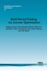 Multi-Period Trading via Convex Optimization - Book