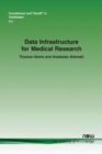 Data Infrastructure for Medical Research - Book