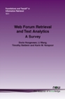 Web Forum Retrieval and Text Analytics - Book
