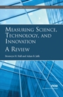 Measuring Science, Technology, and Innovation : A Review - Book