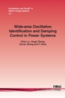 Wide-area Oscillation Identification and Damping Control in Power Systems - Book