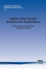 Higher-order Fourier Analysis and Applications - Book