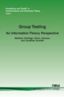 Group Testing : An Information Theory Perspective - Book