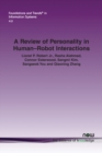 A Review of Personality in Human-Robot Interactions - Book