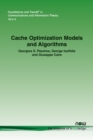 Cache Optimization Models and Algorithms - Book