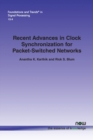 Recent Advances in Clock Synchronization for Packet-Switched Networks - Book