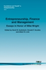 Entrepreneurship, Finance and Management : Essays in Honor of Mike Wright - Book