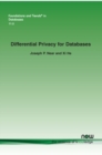 Differential Privacy for Databases - Book