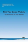 Multi-View Stereo : A Tutorial Color - Book