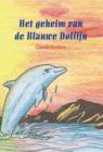 Het Geheim Van de Blauwe Dolfijn - Book