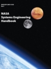NASA Systems Engineering Handbook : NASA/Sp-2007-6105 Rev1 - Full Color Version - Book