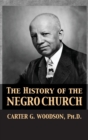 The History of the Negro Church - Book