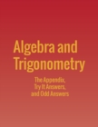 Algebra and Trigonometry : The Appendix, Try It Answers and Odd Answers - Book