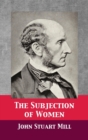 The Subjection of Women - Book