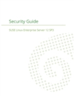 SUSE Linux Enterprise Server 12 - Security Guide - Book