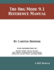 The Org Mode 9.1 Reference Manual - Book
