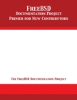 Freebsd Documentation Project Primer for New Contributors - Book