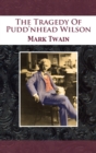 The Tragedy Of Pudd'nhead Wilson - Book
