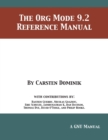 The Org Mode 9.2 Reference Manual - Book