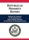 Republican Minority Report : Report Of Evidence In The Democrats' Impeachment Inquiry In The House Of Representatives - Book