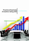 Practical Business Analytics Using SAS - Book