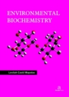Environmental Biochemistry - Book