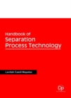 Handbook of Separation Process Technology - Book