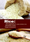 Rice : Germplasm, Genetics and Improvement - Book