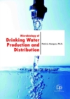 Microbiology of Drinking Water Production and Distribution - Book
