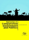 Approaches of Comparative Government and Politics - Book