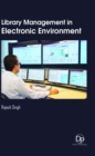 Library Management in Electronic Environment - Book