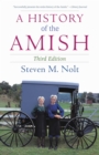 A History of the Amish : Third Edition - eBook