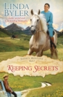 Keeping Secrets : Another Spirited Novel By The Bestselling Amish Author! - eBook