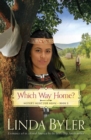 Which Way Home? : Hester's Hunt for Home, Book Two - eBook