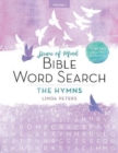 Peace of Mind Bible Word Search: The Hymns : Over 150 Large-Print Puzzles to Enjoy! - Book