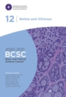 2020-2021 Basic and Clinical Science Course (TM) (BCSC), Section 12: Retina and Vitreous - Book