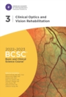 2022-2023 Basic and Clinical Science Course, Section 03: Clinical Optics and Vision Rehabilitation - Book