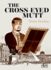 The Cross-eyed Mutt : The Louvre Collection - Book