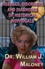 Diseases, Disorders and Diagnoses of Historical Individuals - Book
