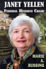 Janet Yellen : Federal Reserve Chair - Book